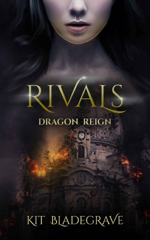 [Dragon Reign 01] • Rivals